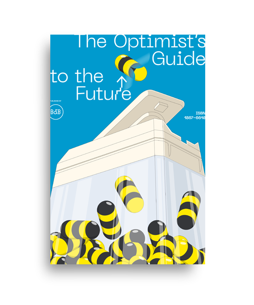 The Optimist’s Guide to the Future (Pre-order)